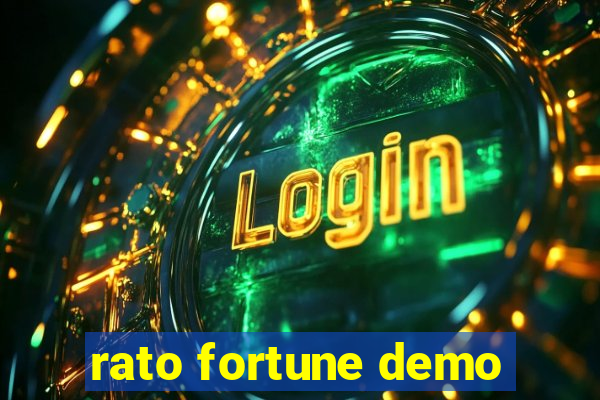 rato fortune demo